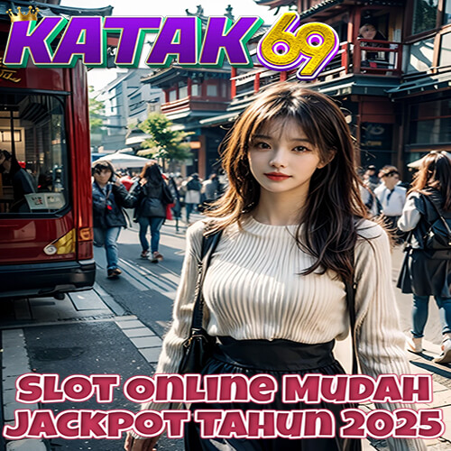 Katak69 - Slot Online Mudah Jackpot Tahun 2025